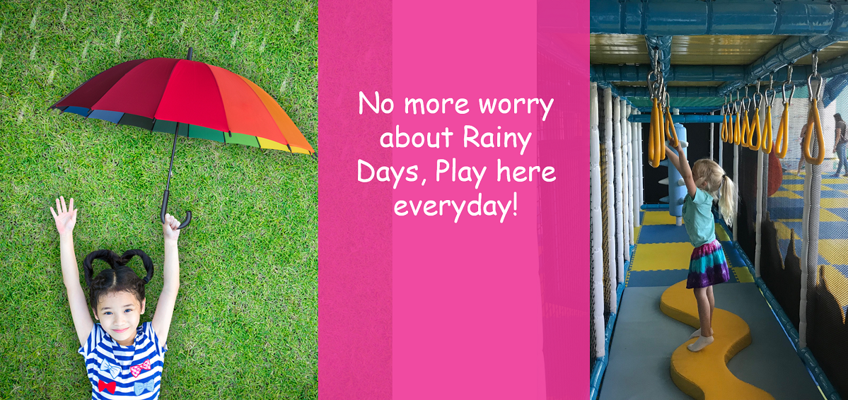 No more worry about Rainy Days, Play here everyday!
